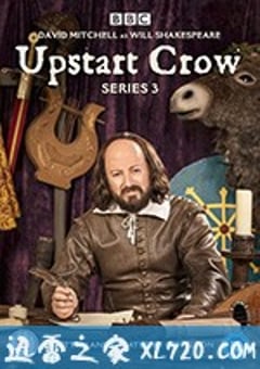 新贵 第三季 Upstart Crow Season 3 (2018) [迅雷BT磁力免费下载]
