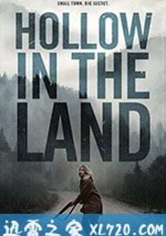 陆地空谷 Hollow in the Land (2017) [迅雷BT磁力免费下载]