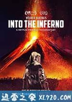 进入地狱 Into the Inferno (2016) [迅雷BT磁力免费下载]