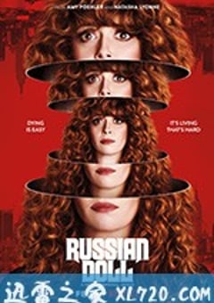 轮回派对 第一季 Russian Doll Season 1 (2019) [迅雷BT磁力免费下载]