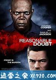 合理怀疑 Reasonable Doubt (2014) [迅雷BT磁力免费下载]