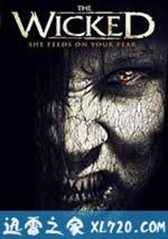 邪恶 The Wicked (2013) [迅雷BT磁力免费下载]