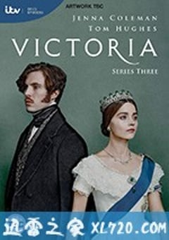 维多利亚 第三季 Victoria Season 3 (2019) [迅雷BT磁力免费下载]