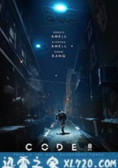 8号警报 Code 8 (2019) [迅雷BT磁力免费下载]