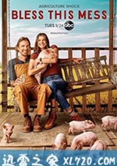 节上生枝 第二季 Bless This Mess Season 2 (2019) [迅雷BT磁力免费下载]