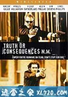 痞子大逃亡 Truth or Consequences, N.M. (1997) [迅雷BT磁力免费下载]