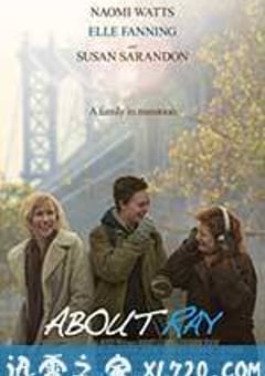 关于雷 About Ray (2015) [迅雷BT磁力免费下载]