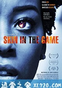 绑定 Skin in the Game (2019) [迅雷BT磁力免费下载]