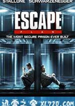 金蝉脱壳 Escape Plan (2013) [迅雷BT磁力免费下载]