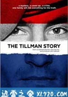 橄榄球星之死 The Tillman Story (2010) [迅雷BT磁力免费下载]