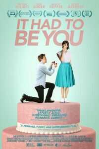2015美国电影《It Had To Be You》1080p高清 4K网盘迅雷下载