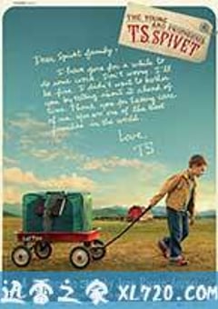 少年斯派维的奇异旅行 L’extravagant voyage du jeune et prodigieux T.S. Spivet (2013) [迅雷BT磁力免费下载]