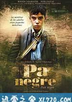 黑色面包 Pa negre (2010) [迅雷BT磁力免费下载]