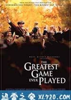 那些最伟大的比赛 The Greatest Game Ever Played (2005) [迅雷BT磁力免费下载]