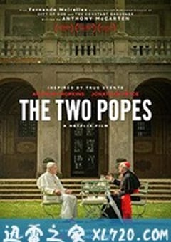 教宗的承继 The Two Popes (2019) [迅雷BT磁力免费下载]