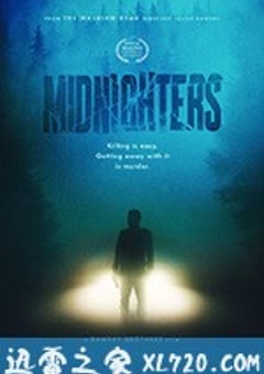 午夜人 Midnighters (2017) [迅雷BT磁力免费下载]