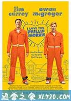 我爱你莫里斯 I Love You Phillip Morris (2009) [迅雷BT磁力免费下载]