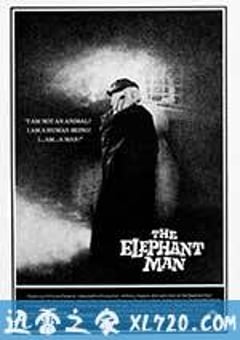 象人 The Elephant Man (1980) [迅雷BT磁力免费下载]