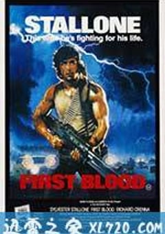 第一滴血 First Blood (1982) [迅雷BT磁力免费下载]