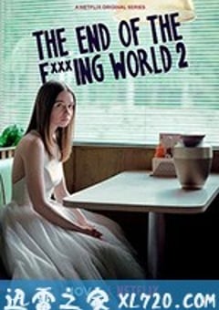 去他妈的世界 第二季 The End of the Fucking World Season 2 (2019) [迅雷BT磁力免费下载]