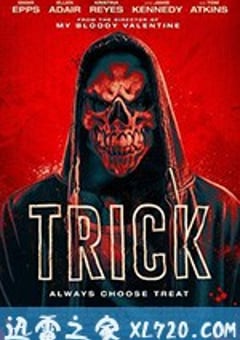 惊悚诡计 Trick (2019) [迅雷BT磁力免费下载]
