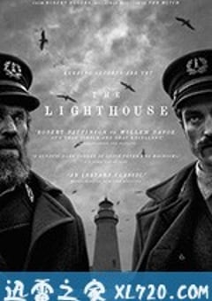 灯塔 The Lighthouse (2019) [迅雷BT磁力免费下载]