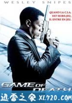 死亡游戏 Game of Death (2010) [迅雷BT磁力免费下载]