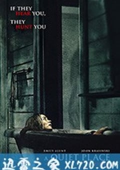 寂静之地 A Quiet Place (2018) [迅雷BT磁力免费下载]