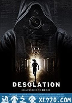 孤寂 Desolation (2017) [迅雷BT磁力免费下载]