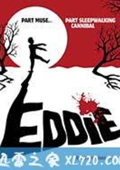 埃迪：梦游食人族 Eddie: The Sleepwalking Cannibal (2012) [迅雷BT磁力免费下载]