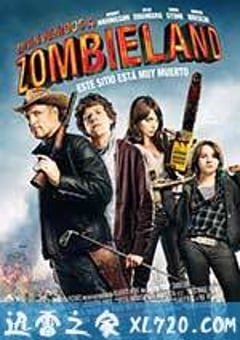 丧尸乐园 Zombieland (2009) [迅雷BT磁力免费下载]