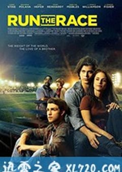 赢得比赛 Run The Race (2019) [迅雷BT磁力免费下载]