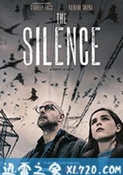 死寂逃亡 The Silence (2019) [迅雷BT磁力免费下载]