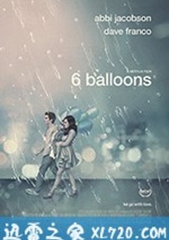 六个气球 6 Balloons (2018) [迅雷BT磁力免费下载]