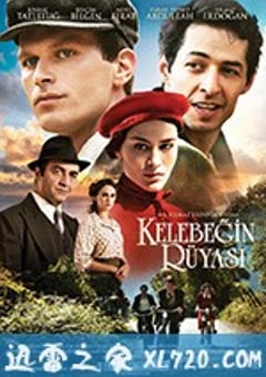 蝴蝶梦 Kelebeğin Rüyası (2013) [迅雷BT磁力免费下载]