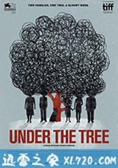 树下惊魂 Undir trénu (2017) [迅雷BT磁力免费下载]