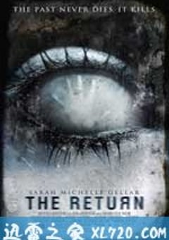 回魂 The Return (2006) [迅雷BT磁力免费下载]