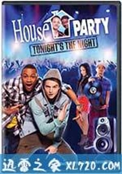 家庭派对：就在今夜 House Party: Tonight’s the Night (2013) [迅雷BT磁力免费下载]