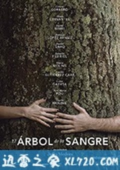 血脉之树 El Árbol de la Sangre (2018) [迅雷BT磁力免费下载]