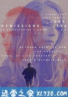 传输失败 Lost Transmissions (2019) [迅雷BT磁力免费下载]