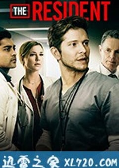 驻院医生 The Resident (2018) [迅雷BT磁力免费下载]
