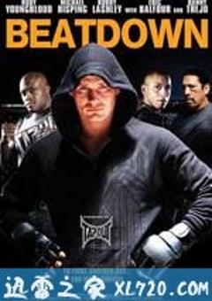 强袭猛攻 Beatdown (2010) [迅雷BT磁力免费下载]