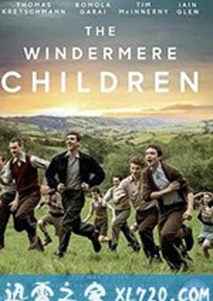 温德米尔儿童 The Windermere Children (2020) [迅雷BT磁力免费下载]
