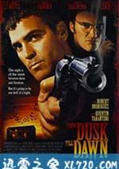 杀出个黎明 From Dusk Till Dawn (1996) [迅雷BT磁力免费下载]