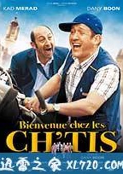欢迎来北方 Bienvenue chez les Ch’tis (2008) [迅雷BT磁力免费下载]