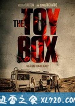 玩具盒 The Toybox (2018) [迅雷BT磁力免费下载]