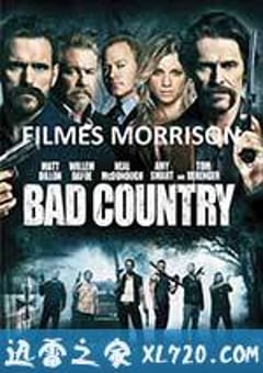 黑帮追缉令 Bad Country (2014) [迅雷BT磁力免费下载]