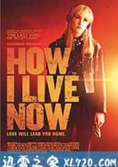 我的生存之道 How I Live Now (2013) [迅雷BT磁力免费下载]