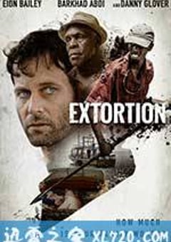 勒索风云 Extortion (2017) [迅雷BT磁力免费下载]