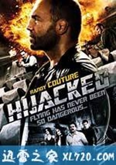 劫机惊魂 Hijacked (2012) [迅雷BT磁力免费下载]